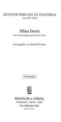 Giovanni Pierluigi da Palestrina:  Missa Brevis Satb