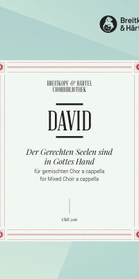 Johann Nepomuk David: Der Gerechten Seelen