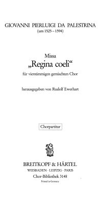 Giovanni Pierluigi da Palestrina:  Missa Regina coeli