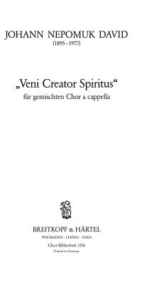 Johann Nepomuk David: Veni Creator Spiritus