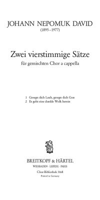 Johann Nepomuk David: Zwei vierstimmige Sätze