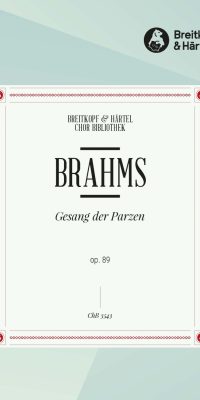 Johannes Brahms: Gesang der Parzen op. 89