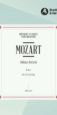 Mozart: Missa brevis in B KV 275