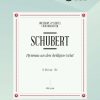 Franz Schubert: Hymnus an den Heiligen Geist D 964 Op. 154