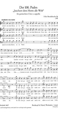 Felix Mendelssohn Bartholdy: 100 Psalm Jauchzet dem Herrn