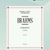Johannes Brahms: Liebeslieder op.52