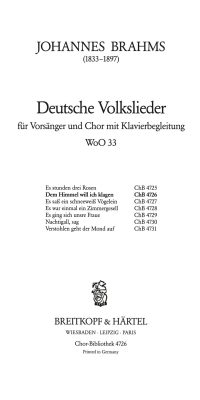 Johannes Brahms: Dem Himmel will ich klagen