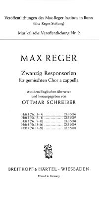 Max Reger: Zwanzig Responsorien, Heft 1