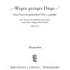 Johann Nepomuk David: Wegen geringer Dinge Wk 76