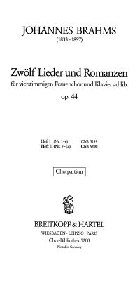 12 Lieder und Romanzen Op.44 7-12