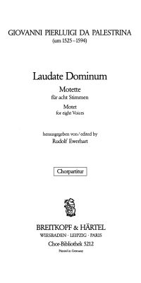 Giovanni Pierluigi da Palestrina:  Laudate Dominum