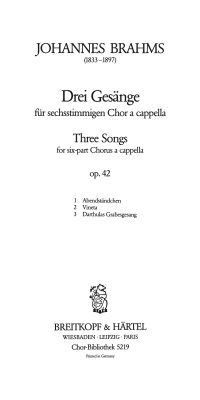 Johannes Brahms: Drei Gesänge op. 42