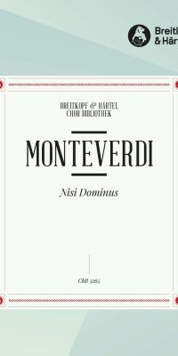 Claudio Monteverdi: Nisi Dominus - Psalm