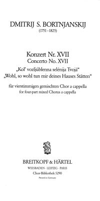 Dmitrij Bortnjanskij: Konzert XVII