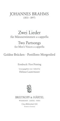 Johannes Brahms: 2 Lieder (Goldne Brücken, Postillons Morgenlied)