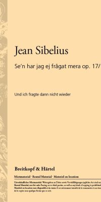 Sibelius: S'en Har Jag - und ich Fragte