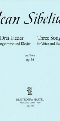 Sibelius: Drei Lieder op. 36