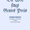 Die Welt singt Gottes Preis