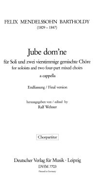 Felix Mendelssohn Bartholdy: Jube dom'ne