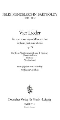 Felix Mendelssohn Bartholdy: Vier Lieder op. 75