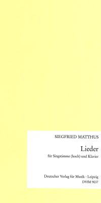 Siegfried Matthus: Lieder