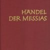 George Frederick Handel: The Messiah - Der Messias - Messiah (Vocal Score)