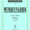 Mendelssohn: Antigone op. 55
