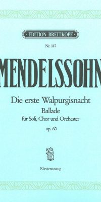 Mendelssohn: Die Erste Walpurgisnacht op.60