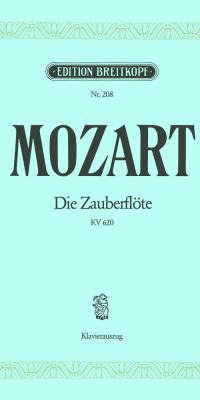 Mozart: Die Zauberflöte KV 620 (Vocal Score)
