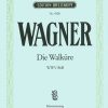 Wagner: Die Walküre WWV 86 B (Vocal Score)