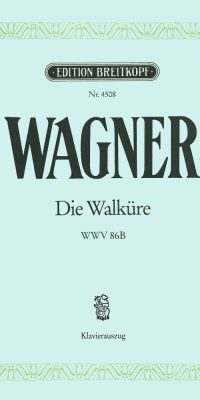 Wagner: Die Walküre WWV 86 B (Vocal Score)