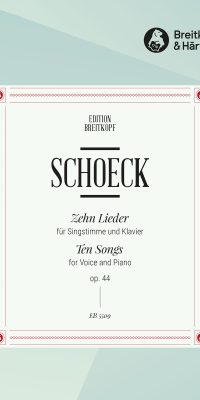 Schoeck: 10 Lieder op. 44