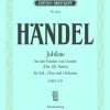 Handel: Der 100. Psalm HWV 279