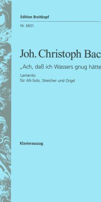 Bach: Lamento 'Ach, dass ich Wassers gnug hätte'