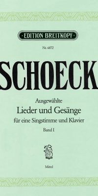 Othmar Schoeck: Ausgew. Lieder und Gesänge I