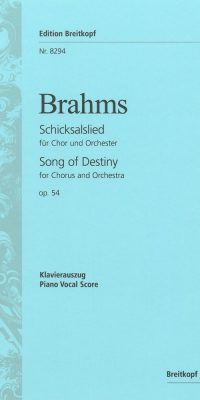Johannes Brahms: Schicksalslied op. 54
