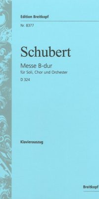 Franz Schubert: Messe B-dur D 324