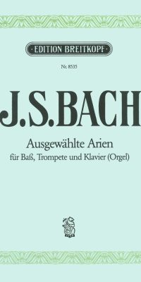 Bach: Ausgewählte Arien aus Kantaten