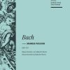 Bach: Markus Passion BWV 247