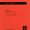 Isabel Mundry: Wenn: Lied, mit und ohne Worte