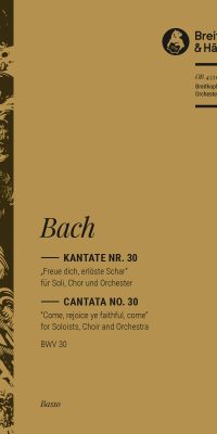 Bach: Kantate BWV 30 Freue dich, erlöste Schar