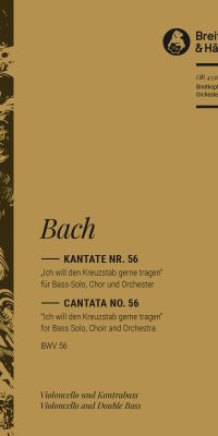 Bach: Kantate BWV 56 Ich will den Kreuzstab gerne tragen
