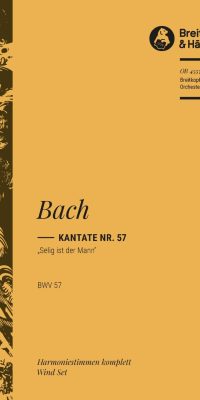 Bach: Kantate BWV 57 Selig ist der Mann