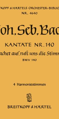 Bach: Kantate BWV 140 Wachet Auf, Ruft Uns Die Stimme
