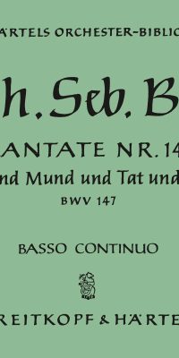 Bach: Kantate BWV 147 Herz und Mund und Tat und Leben (Orgel)