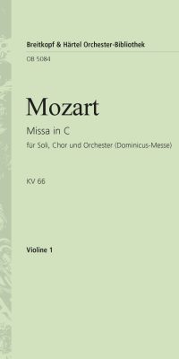 Mozart: Missa in C KV 66 (Dominicus)