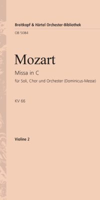 Mozart: Missa in C KV 66 (Dominicus)