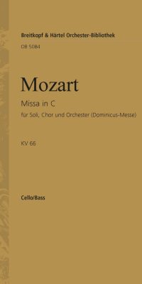 Mozart: Missa in C KV 66 (Dominicus)