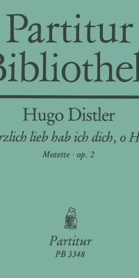 Hugo Distler: "Motette ""Herzlich lieb hab"""