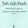 Bach: Kantate BWV  51 Jauchzet Gott in allen Landen (Breitkopf)
